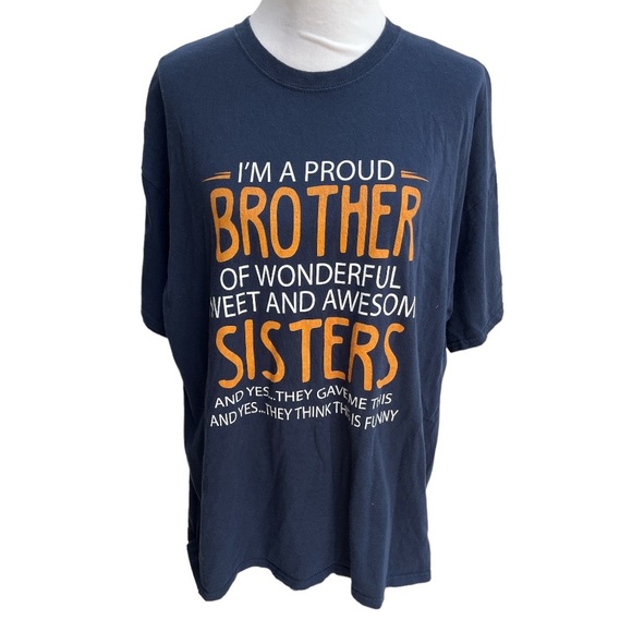Gildan Other - Gildan I’m A Proud Brother of Sisters Graphic Tee Navy Blue Size 2XL
